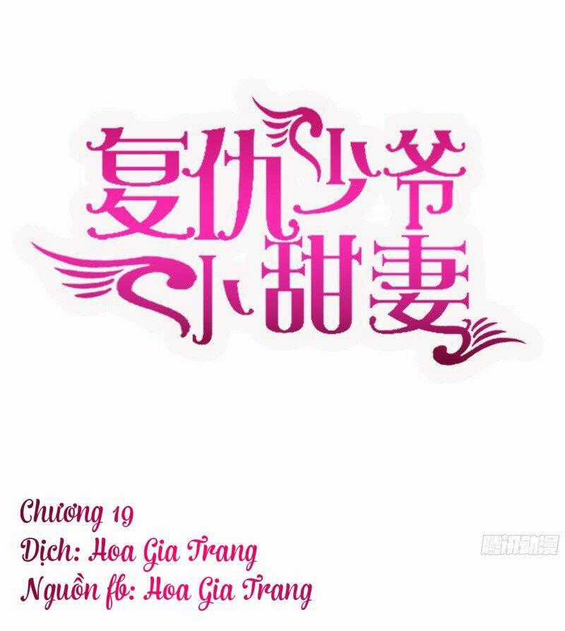 Phục Thù Thiếu Gia Tiểu Điềm Thê Chapter 19 trang 0