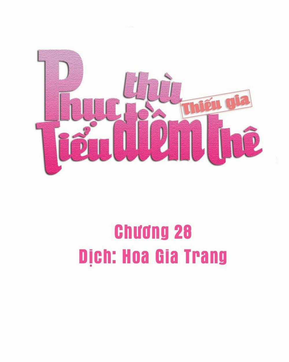 Phục Thù Thiếu Gia Tiểu Điềm Thê Chapter 28 trang 0