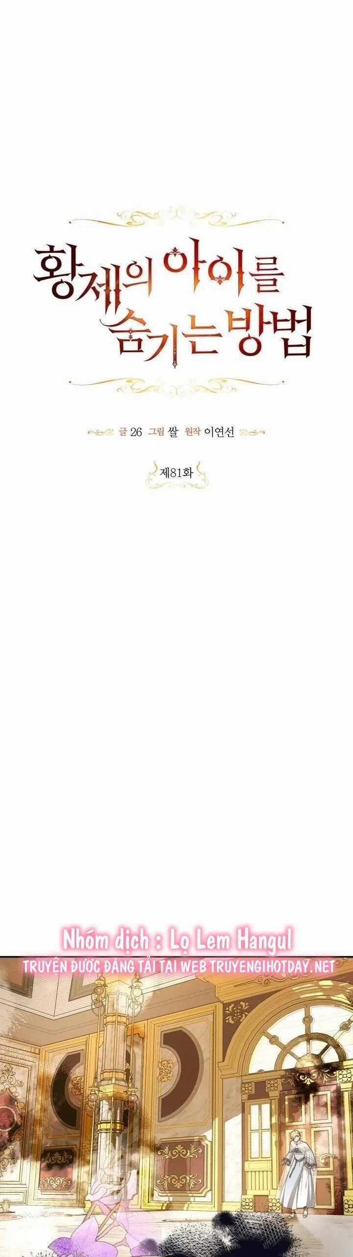 Phương Pháp Che Giấu Đứa Con Của Hoàng Đế Chương 81 trang 0