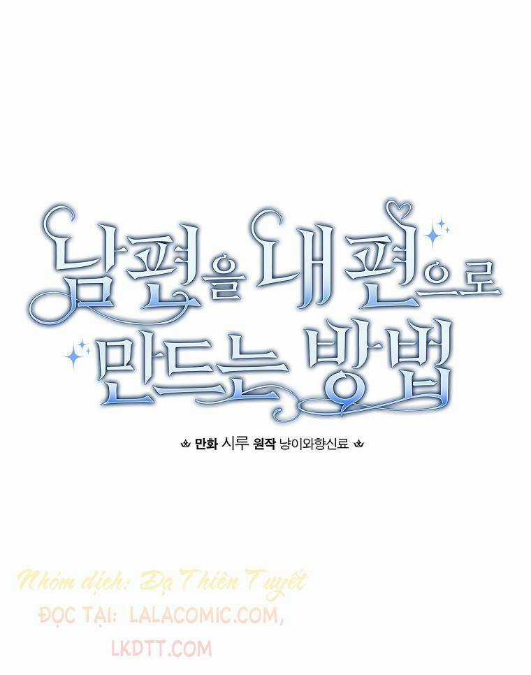 Phương Pháp Khiến Phu Quân Đứng Về Phía Tôi Chapter 8 trang 16