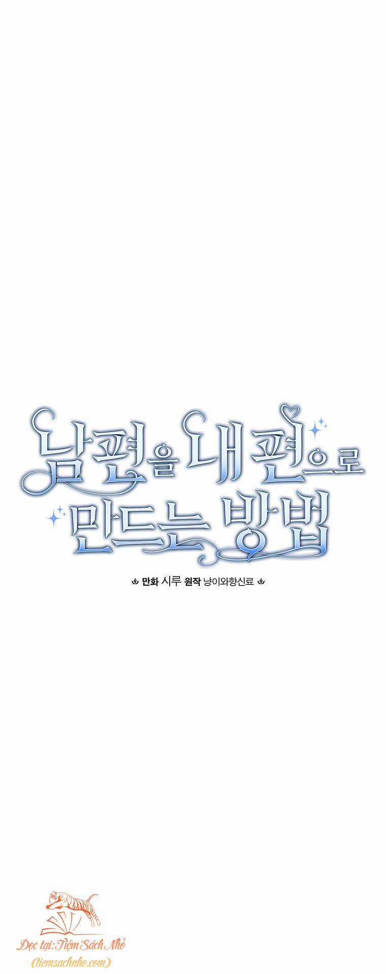 Phương Pháp Khiến Phu Quân Đứng Về Phía Tôi Chương 59 trang 18