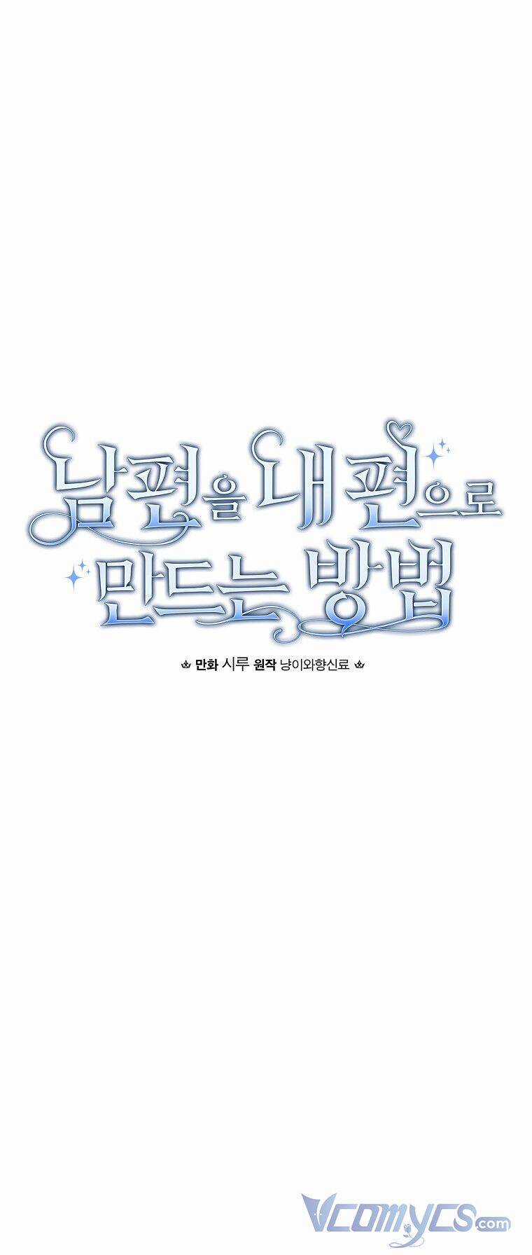 Phương Pháp Khiến Phu Quân Đứng Về Phía Tôi Chương 62 trang 7