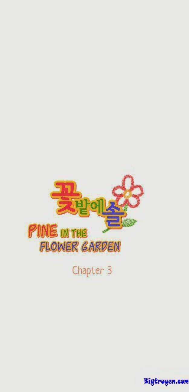 Pine In The Flower Garden Chapter 3 trang 5