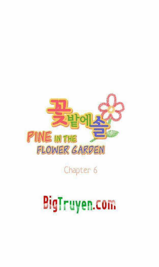 Pine In The Flower Garden Chapter 6 trang 5