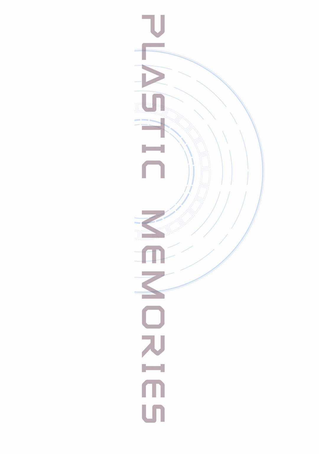 Plastic Memories: Say to Good-bye (Update Chapter 7: Memories 7) Chapter 2 trang 3