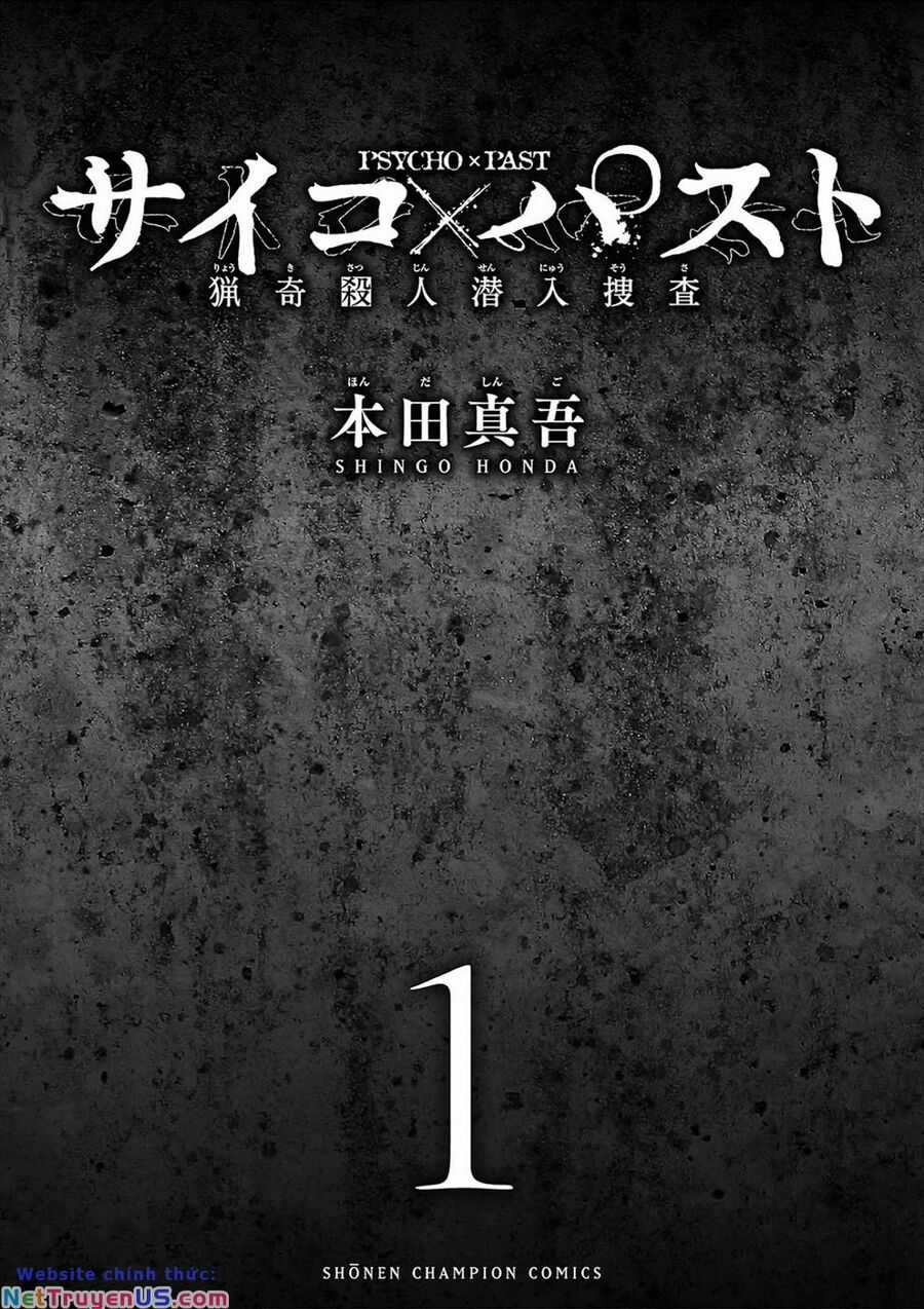 Psycho X Past: Những Vụ Án Giết Người Kỳ Quái Chương 1.1 trang 2