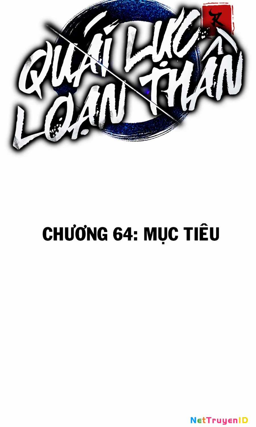 Quái Lực Loạn Thần Chapter 64 trang 46