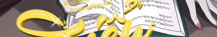 Quái Thú Bị Thuần Hóa Bởi Ác Nữ Chapter 10 trang 111