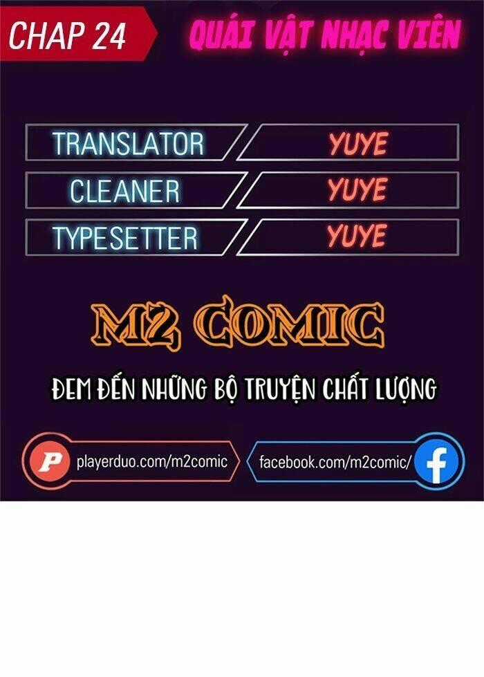 Quái Vật Nhạc Viên Chương 24 trang 0