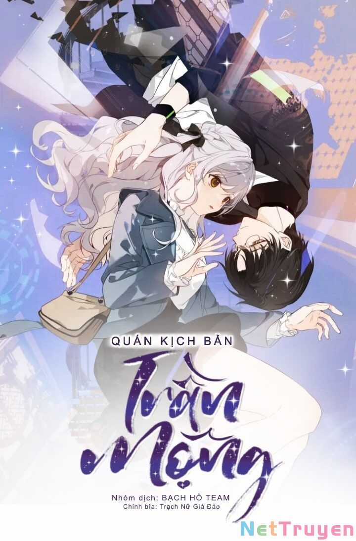 Quán Kịch Bản Trần Mộng Chapter 0.5 trang 18