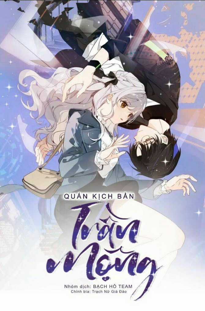 Quán Kịch Bản Trần Mộng Chapter 1 trang 22