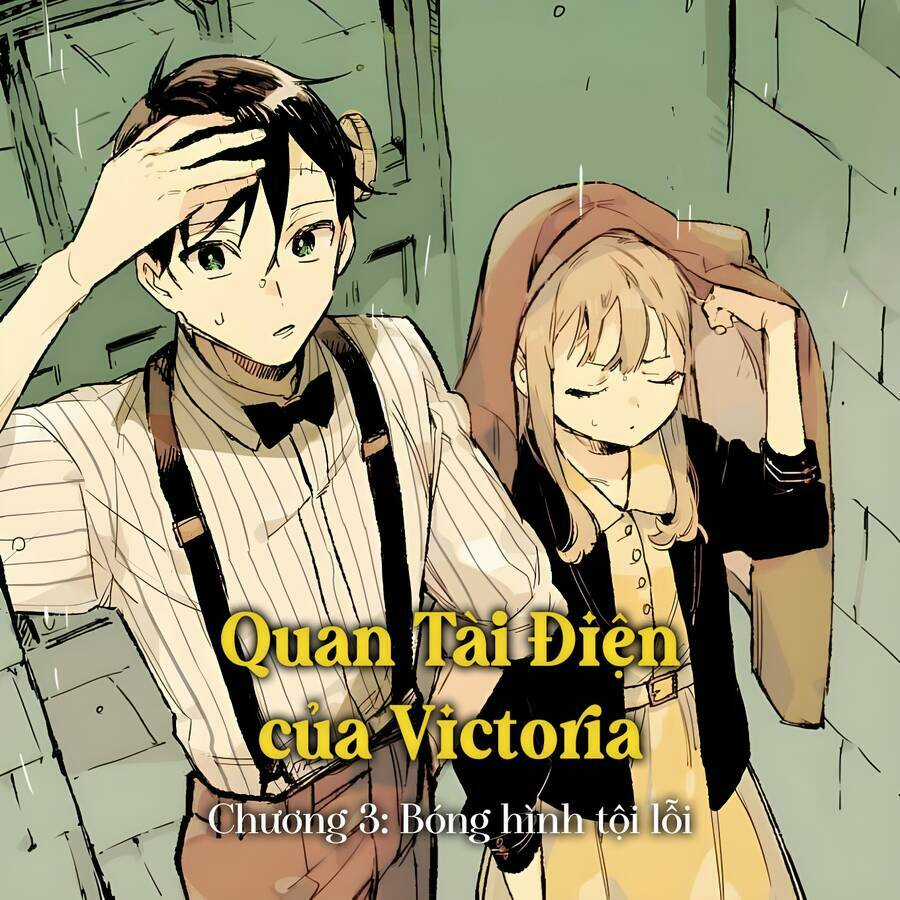 Quan Tài Điện Của Victoria Chapter 3 trang 2