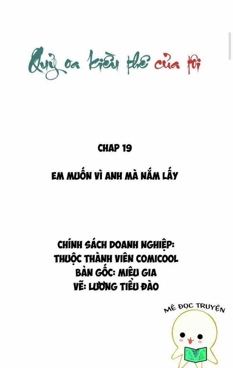 Quỷ Oa Kiều Thê Của Tôi Chapter 19 trang 1