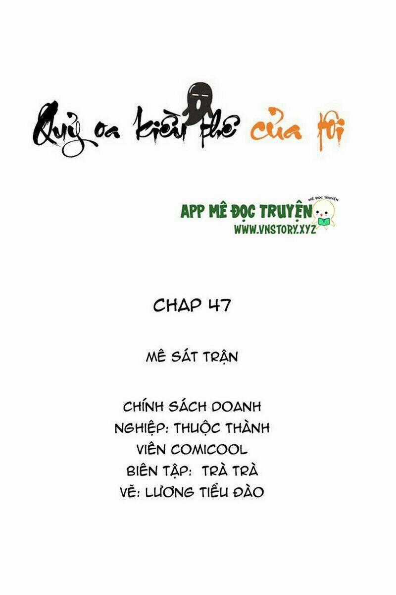 Quỷ Oa Kiều Thê Của Tôi Chapter 47 trang 1