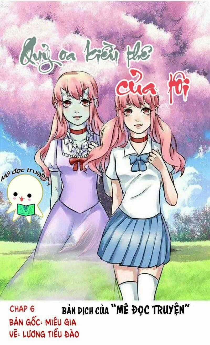 Quỷ Oa Kiều Thê Của Tôi Chapter 6 trang 0