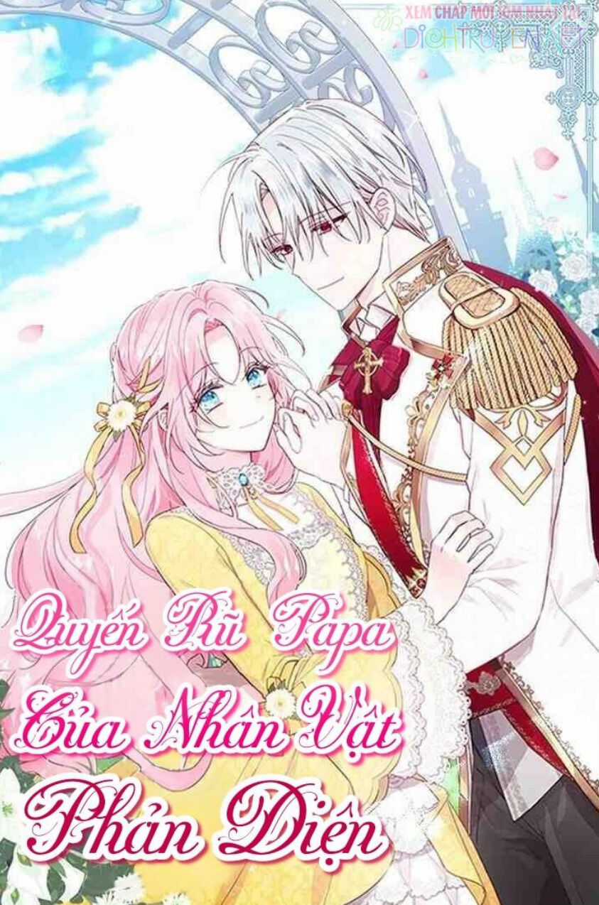Quyến Rũ Cha Của Nhân Vật Phản Diện Chapter 34 trang 1
