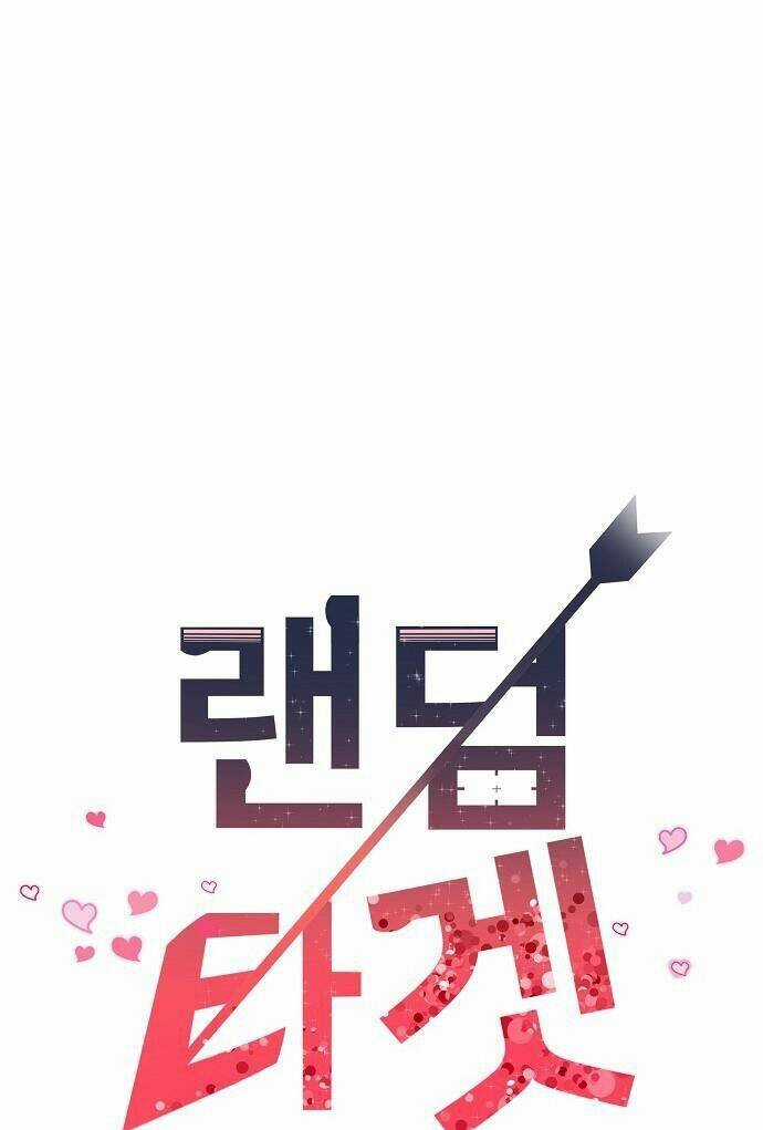 Random Target - Mục Tiêu Ngẫu Nhiên Chapter 14.1 trang 18