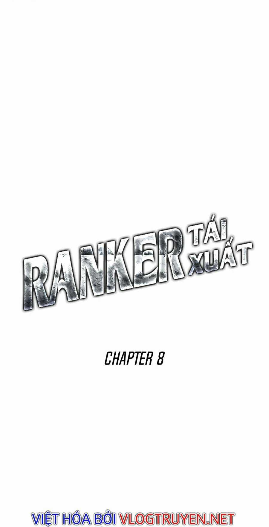 Ranker Tái Xuất Chapter 8 trang 6