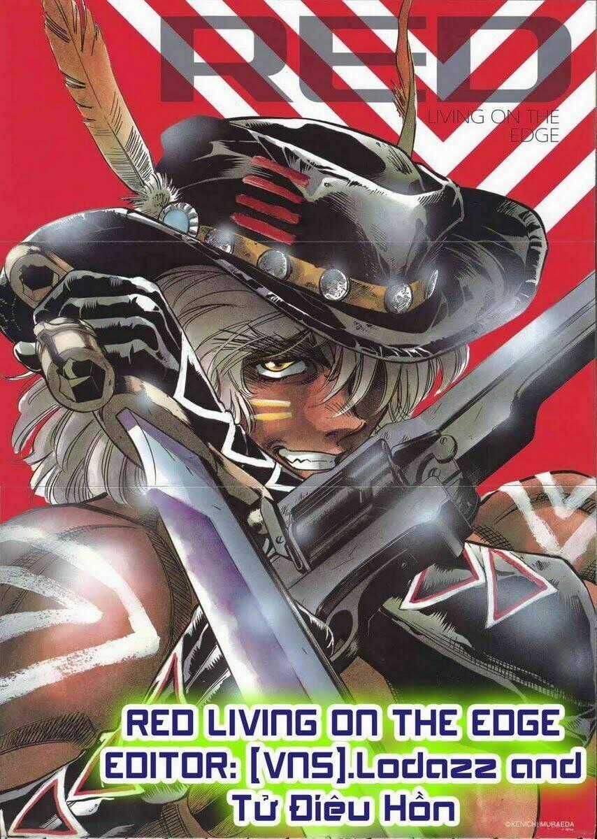 Red Living On The Edge - Người Da Đỏ Lang Thang Chapter 24 trang 30