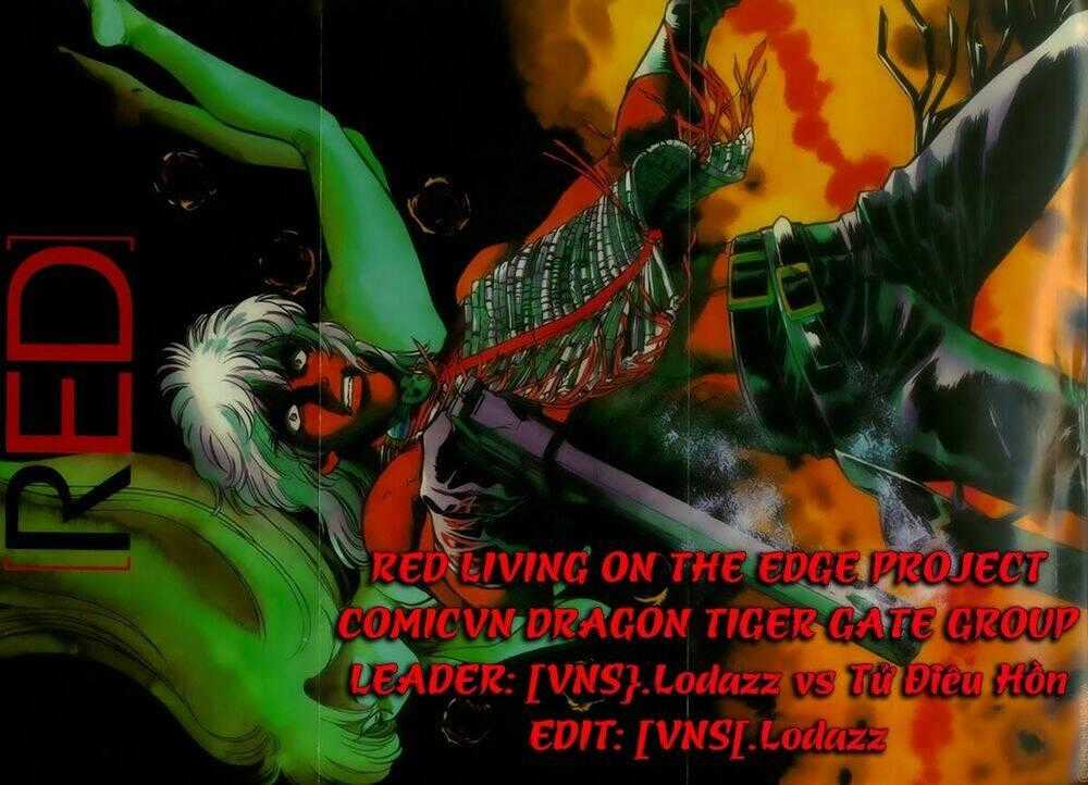 Red Living On The Edge - Người Da Đỏ Lang Thang Chapter 6 trang 32