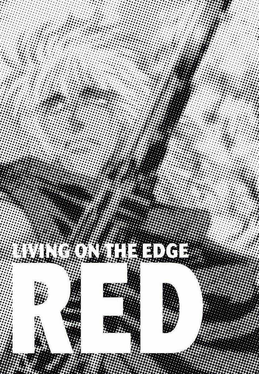 Red Living On The Edge - Người Da Đỏ Lang Thang Chapter 99 trang 39