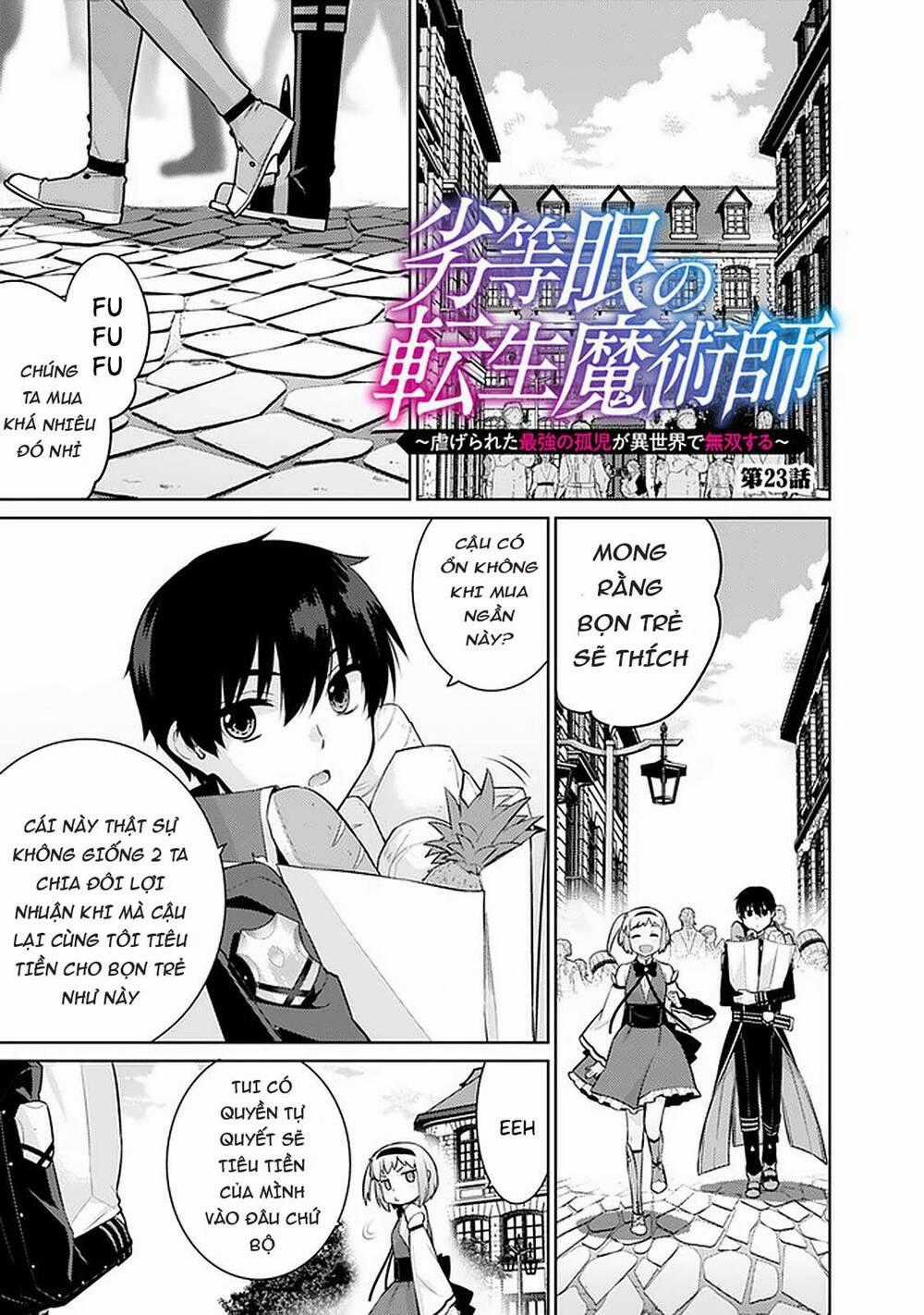 Rettou Gan No Tensei Majutsushi ~ Shiitage Rareta Saikyou No Minashigo Ga Isekai De Musou Suru Chapter 23 trang 1