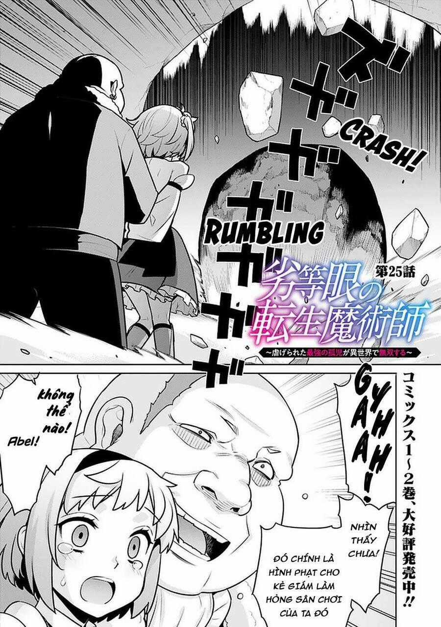 Rettou Gan No Tensei Majutsushi ~ Shiitage Rareta Saikyou No Minashigo Ga Isekai De Musou Suru Chapter 25 trang 1