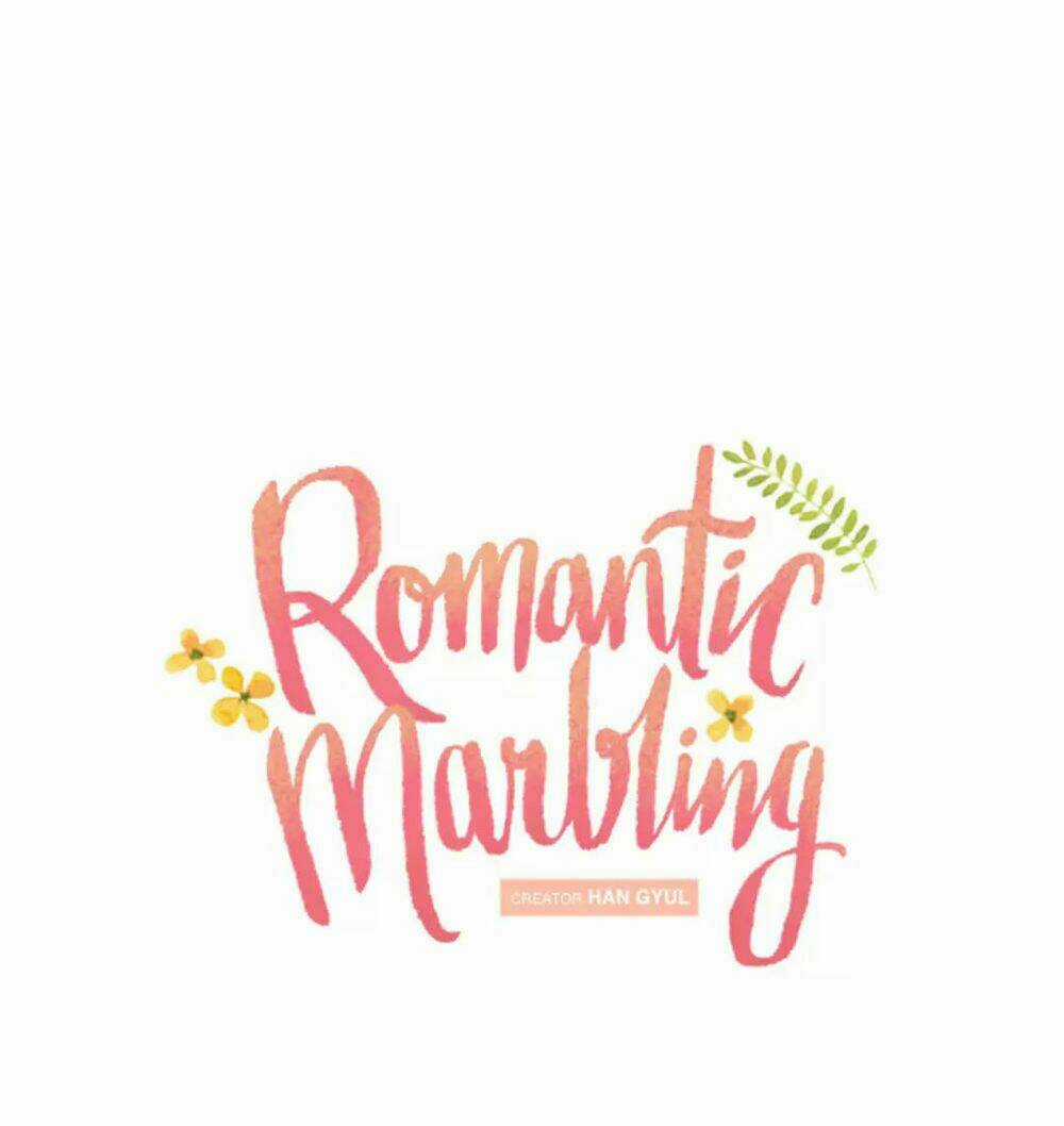 Romantic Marbling Chapter 17 trang 5