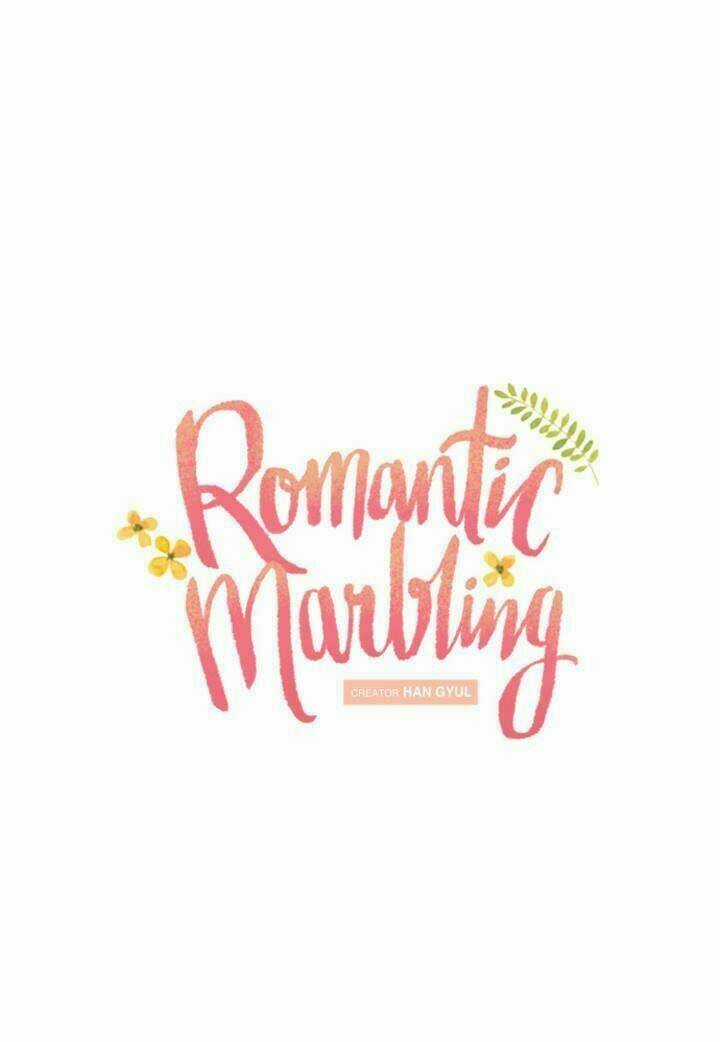 Romantic Marbling Chapter 6 trang 8