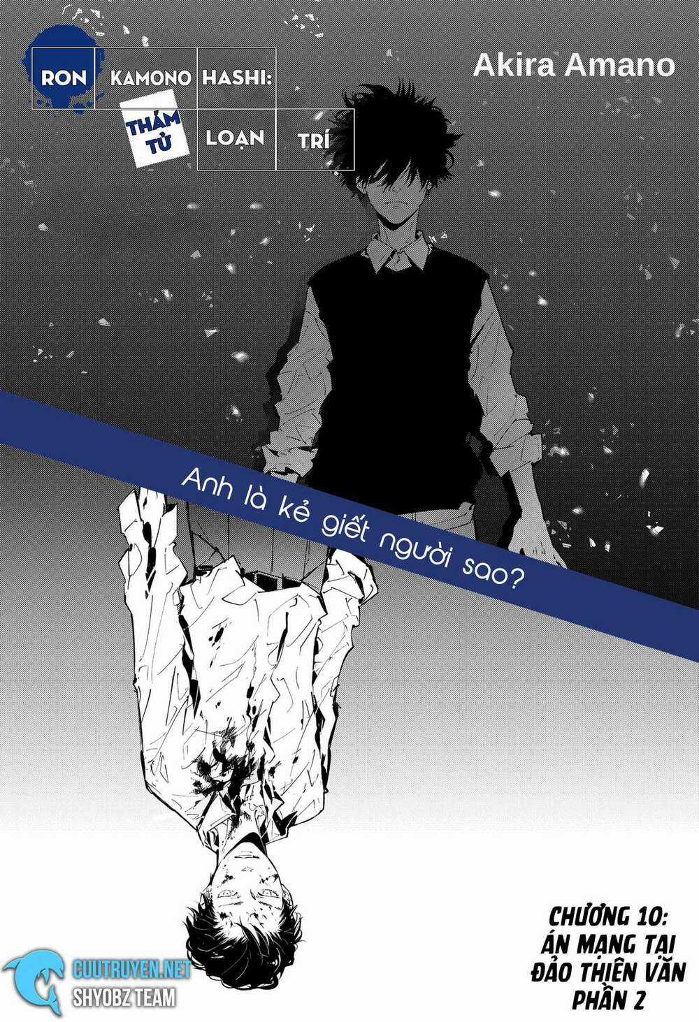 Ron Kamonohashi: Thám Tử Loạn Trí Chapter 10 trang 2