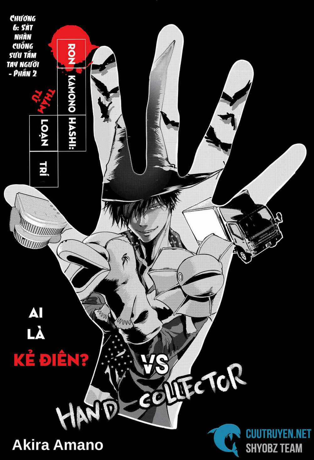 Ron Kamonohashi: Thám Tử Loạn Trí Chapter 6 trang 2