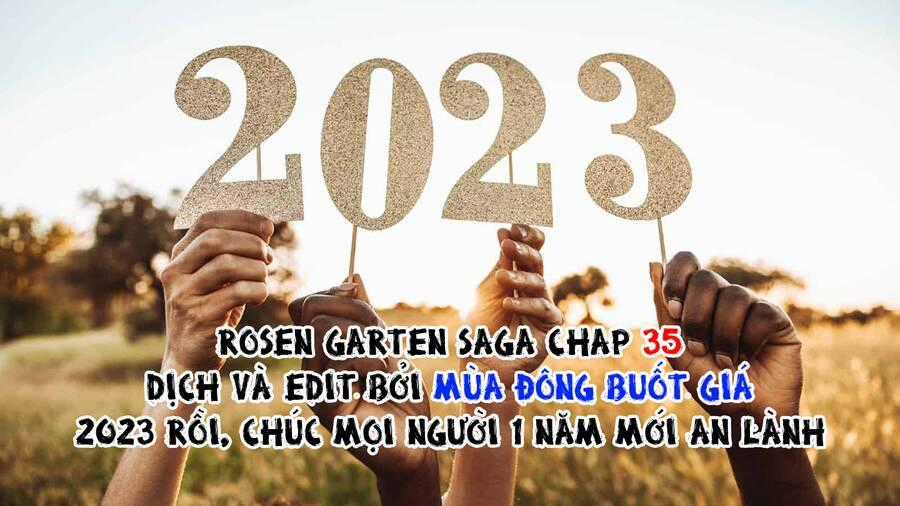 Rosen Garten Saga Chapter 35 trang 22