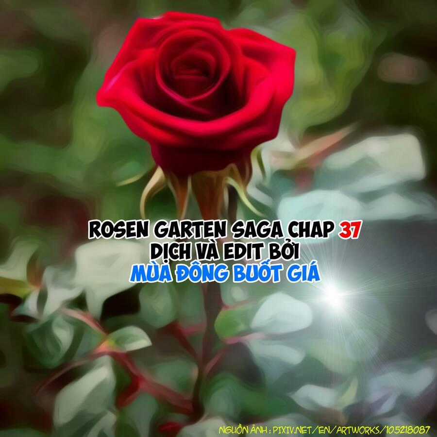 Rosen Garten Saga Chapter 37 trang 23