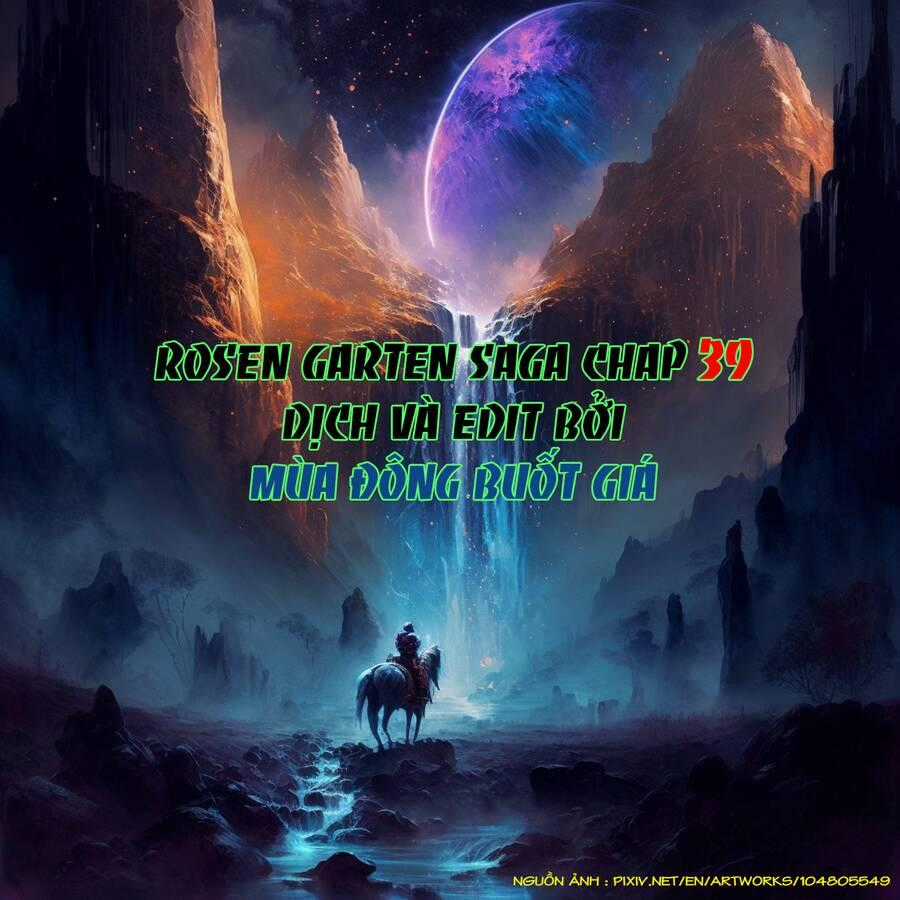 Rosen Garten Saga Chapter 39 trang 27