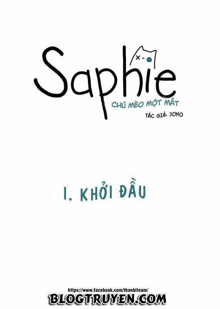 Saphie: Chú mèo một mắt Chapter 1 trang 1
