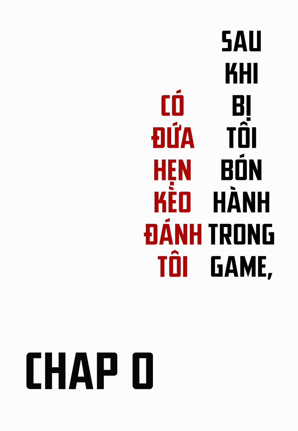 Sau Khi Bị Tôi Bón Hành Trong Game, Có Đứa Hẹn Kèo Đánh Tôi! Chapter 12.1 trang 1