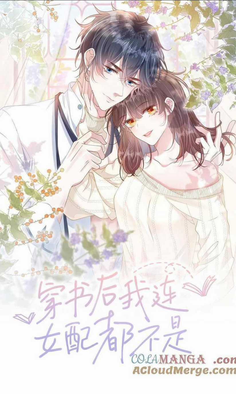 Sau Khi Xuyên Sách Tôi Còn Chẳng Phải Là Nữ Phụ Chapter 14 trang 0