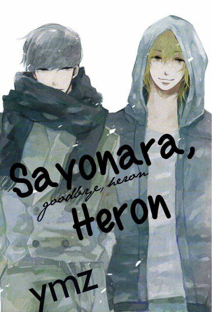 Sayonara, Heron Chapter 1 trang 2
