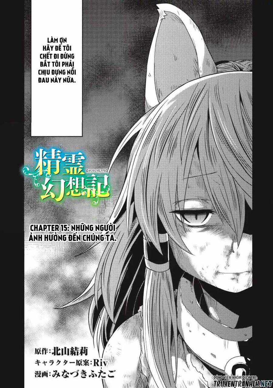 Seirei Gensouki - Konna Sekai de Deaeta Kimi ni Chapter 15 trang 3