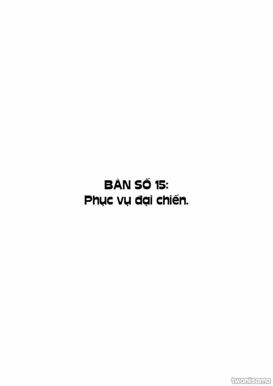 Service Wars - Thánh Chiến Phục Vụ Chapter 15 trang 2