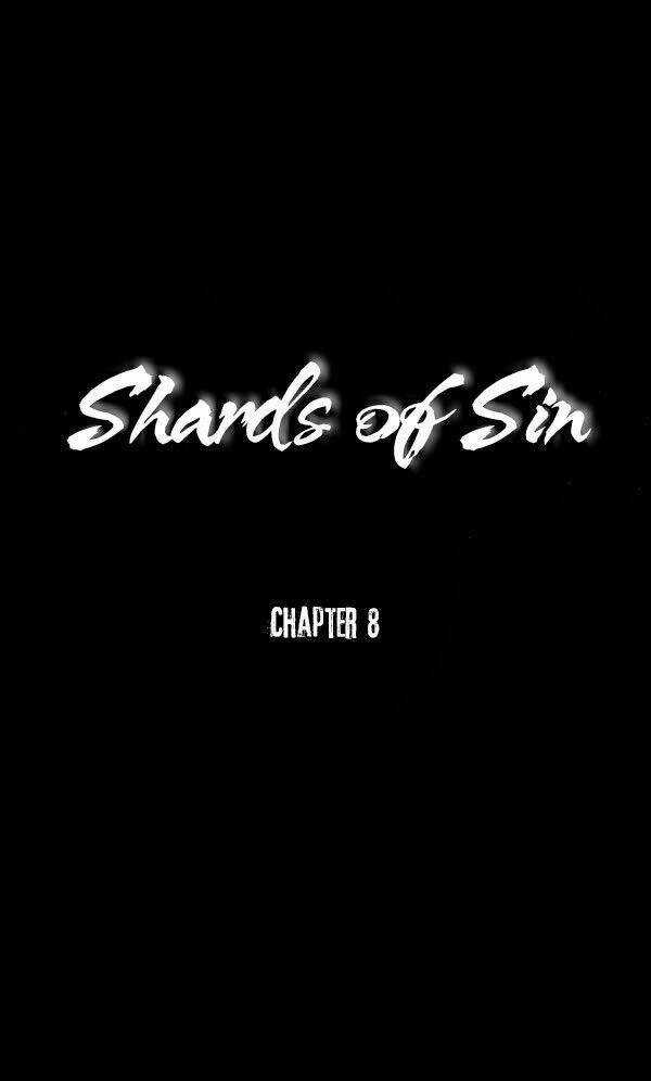 Shard Of Sin Chapter 8 trang 6