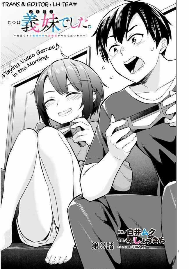 She Was Actually My Stepsister ~Recently, The Sense Of Distance Between Me And My New Stepbrother Is Incredibly Close~ Chương 3 trang 2