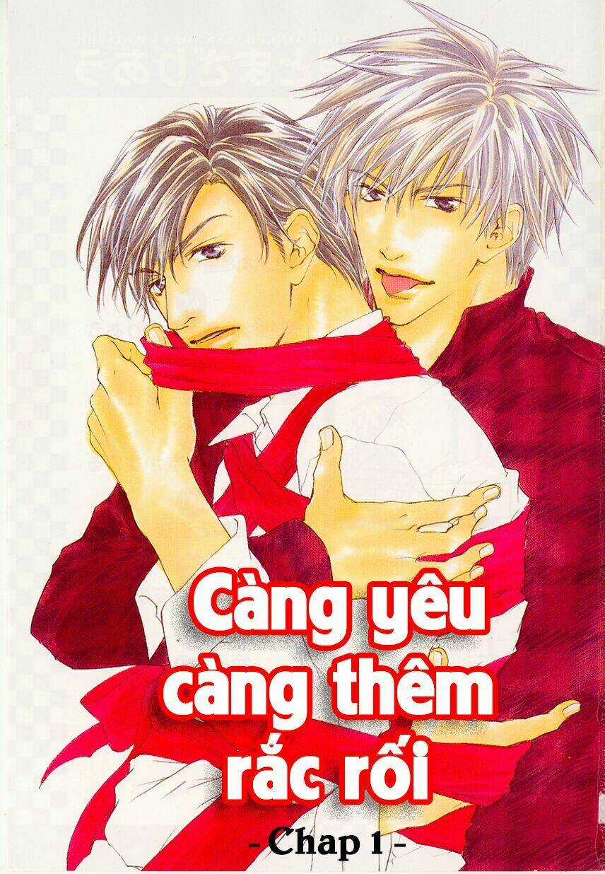 (ShigatsFs) Càng yêu càng thêm rắc rối Chapter 1 trang 2