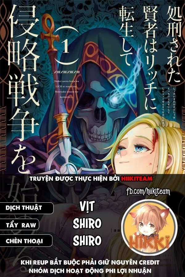Shokei Sareta Kenja Wa Lich Ni Tensei Shite Shinryaku Sensou Wo Hajimaru Chương 18 trang 0