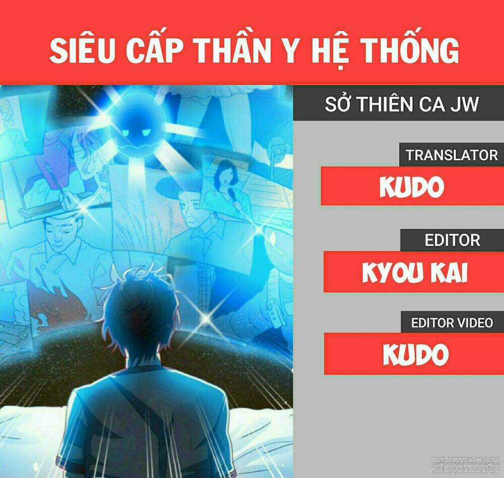 Siêu Cấp Thần Y Hệ Thống Chapter 17 trang 0