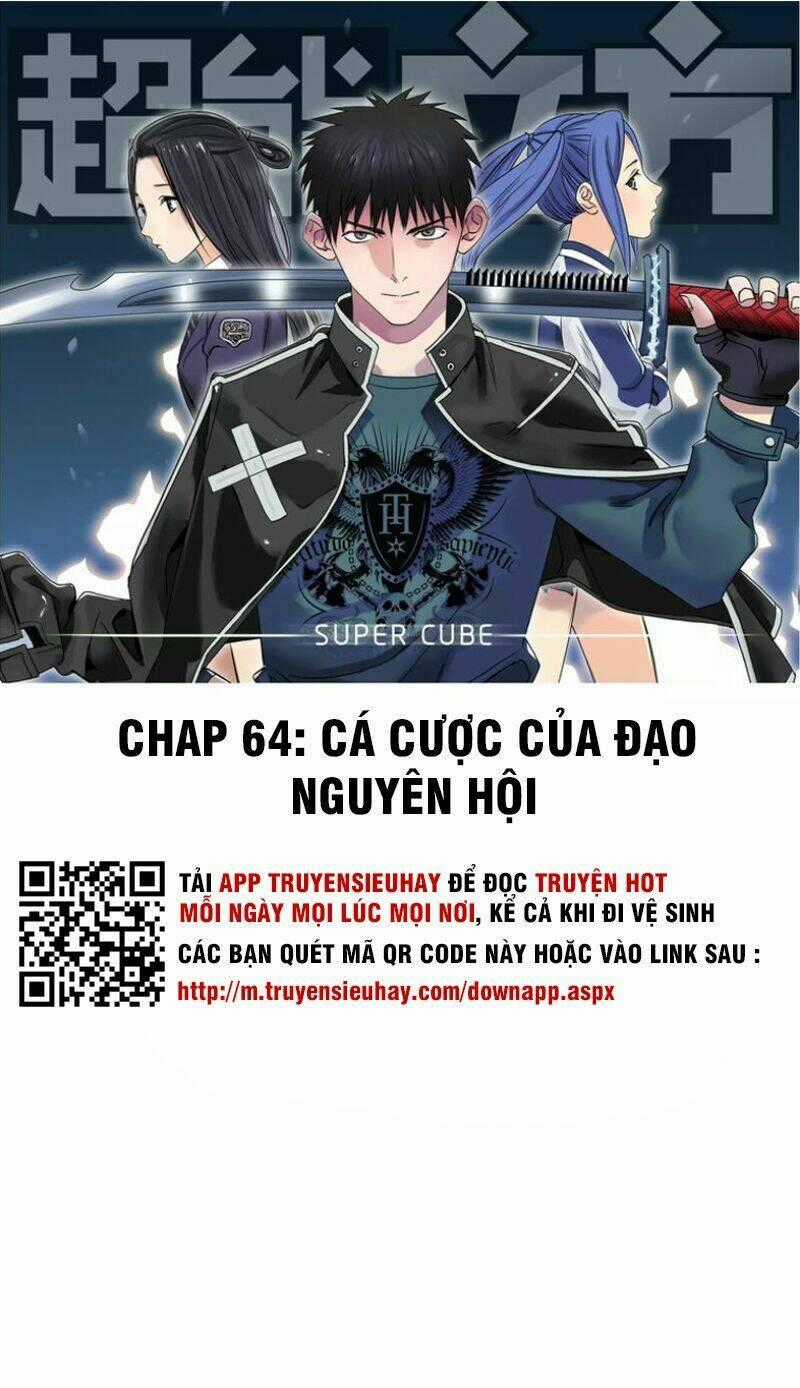Siêu Năng Lập Phương Chapter 64 trang 1