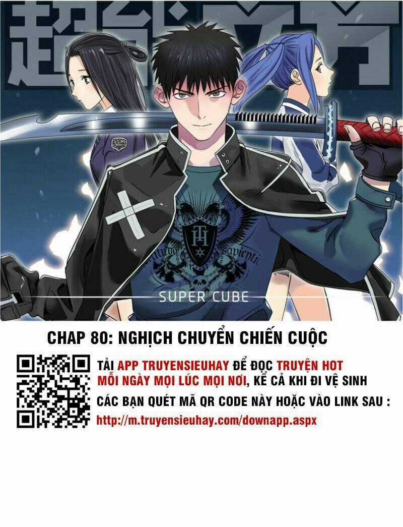 Siêu Năng Lập Phương Chapter 80 trang 1