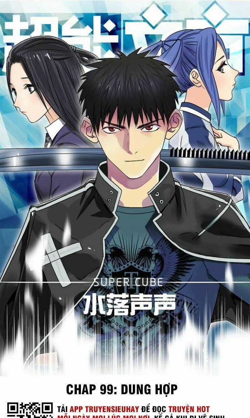 Siêu Năng Lập Phương Chapter 99 trang 1