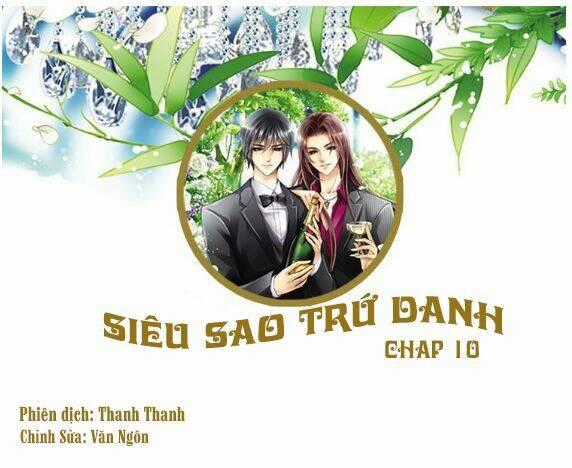 Siêu Sao Trứ Danh Chapter 10 trang 1