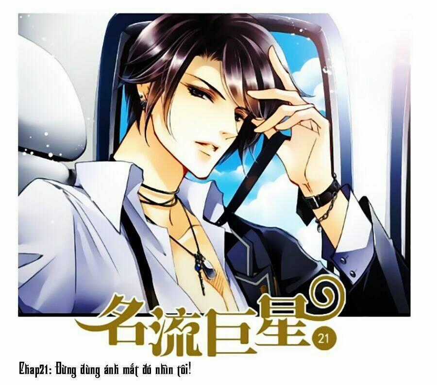Siêu Sao Trứ Danh Chapter 21 trang 1